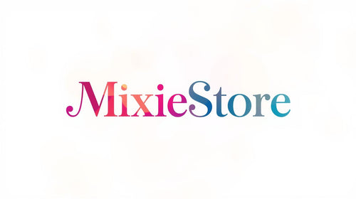 MIXIESTORE